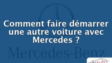 Comment faire démarrer une autre voiture avec Mercedes ?